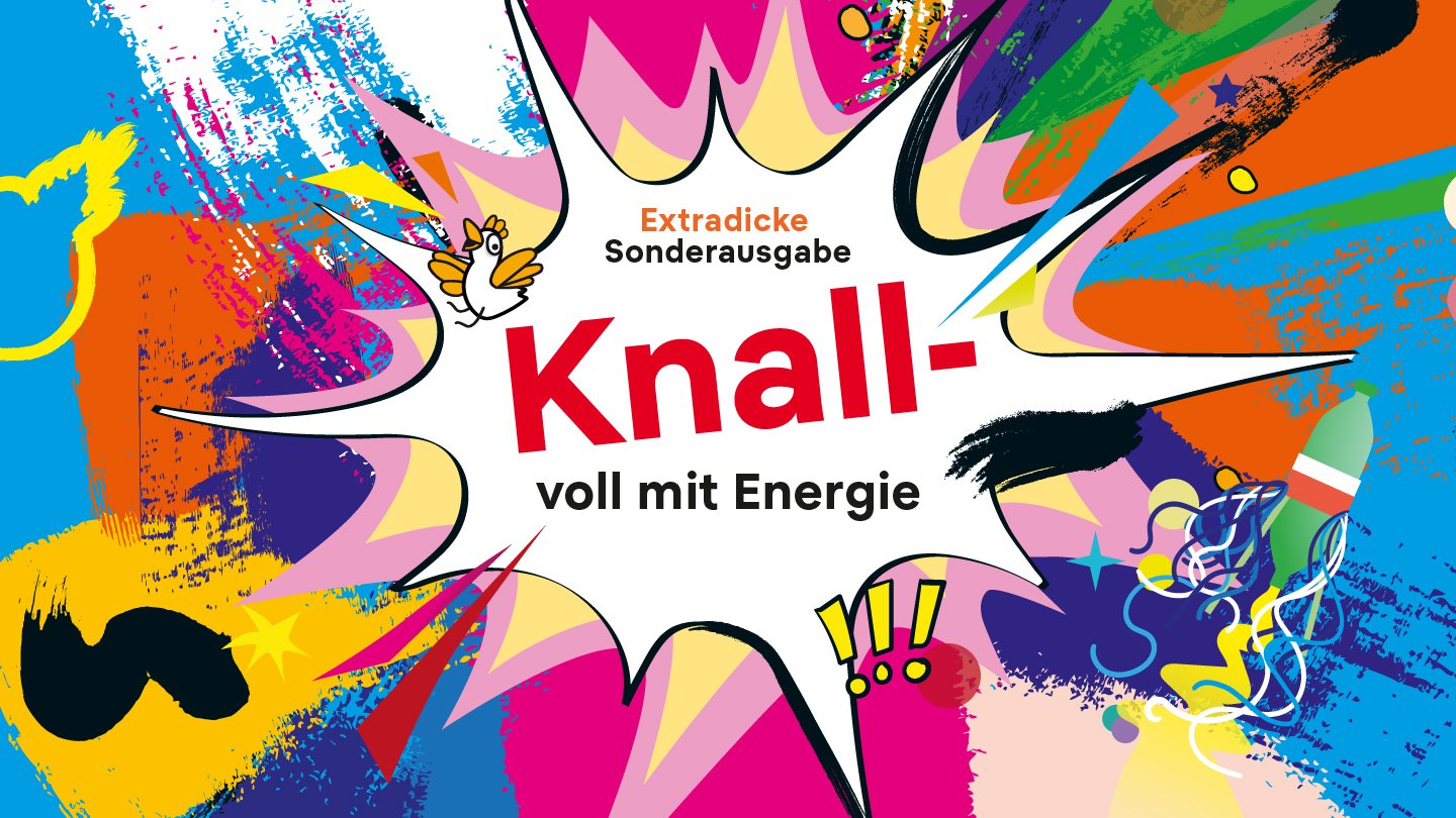 Schrift "Extradicke Sonderausgabe – Knallvoll mit Energie" auf bunten Farbstreifen