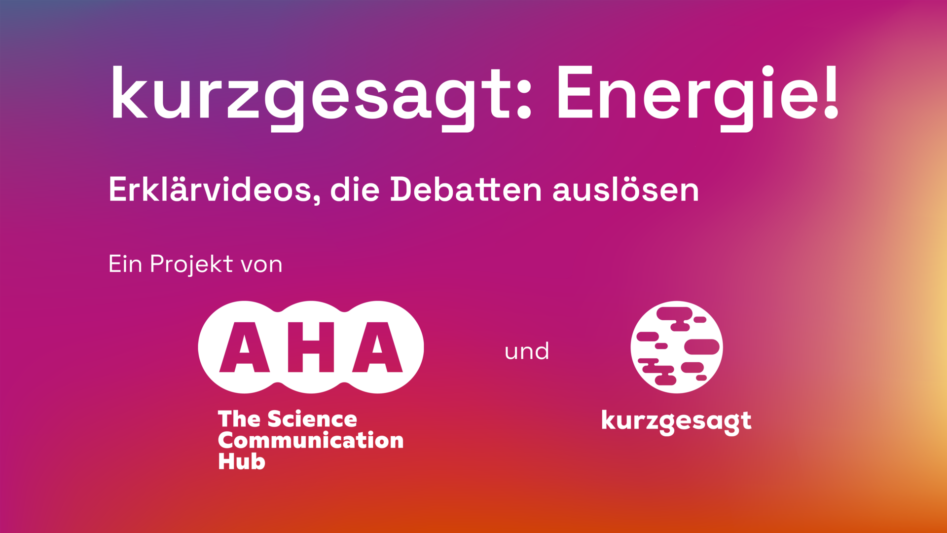 „kurzgesagt: Energie! Erklärvideos, die Debatten auslösen“ auf buntem Hintergrund.